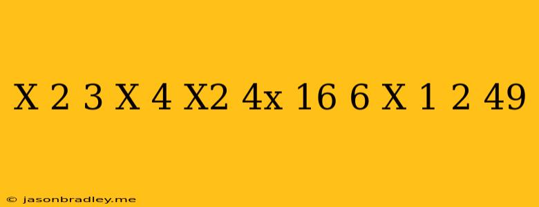 (x-2)^3-(x-4)(x^2+4x+16)+6(x+1)^2=49