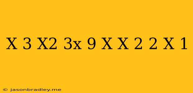 (x-3)(x^2+3x+9)+x(x+2)(2-x)=1