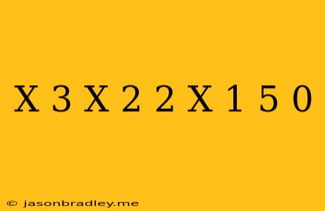 (x-3)-(x+2)+2(x-1)-5=0