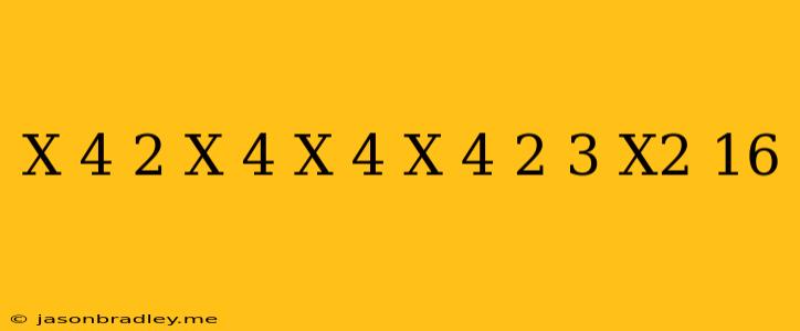 (x-4)^2(x+4)-(x-4)(x+4)^2+3(x^2-16)