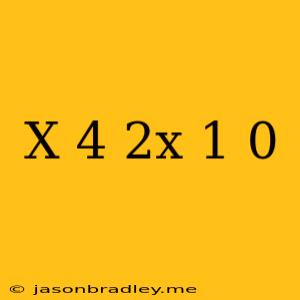 (x-4)(2x+1)=0