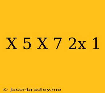 (x-5)(x+7)=2x+1