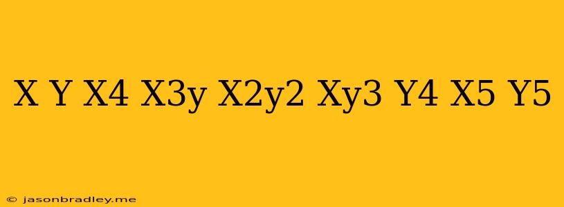 (x-y)(x^4+x^3y+x^2y^2+xy^3+y^4)=x^5-y^5