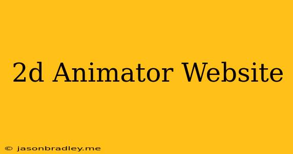 2d Animator Website