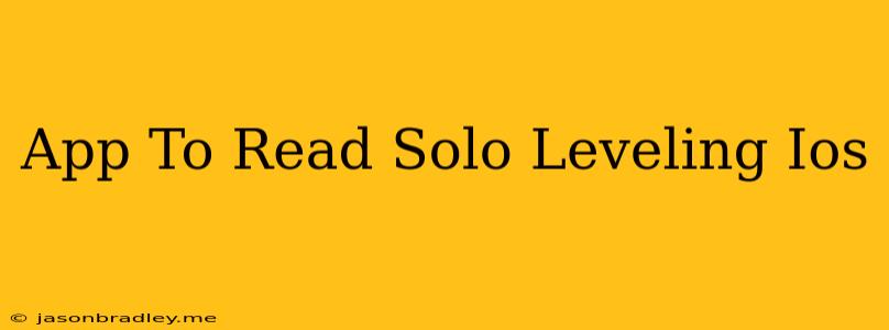 App To Read Solo Leveling Ios