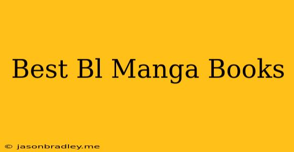 Best Bl Manga Books